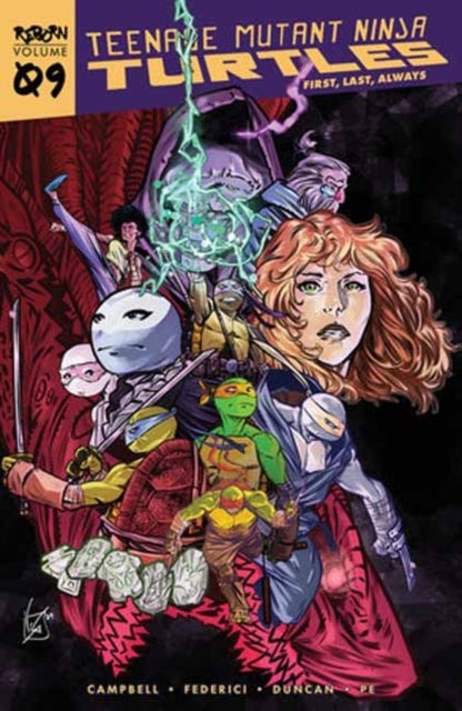 Teenage Mutant Ninja Turtles Reborn Vol. 9 - First Last