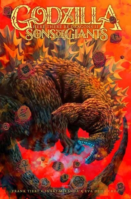 Godzilla Here There Be Dragons Iisons of Giants