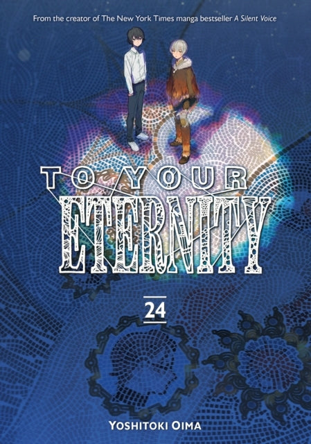 To Your Eternity