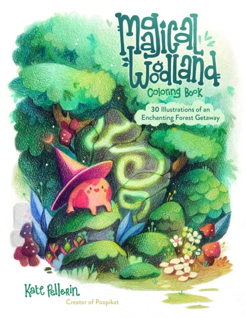 Magical Woodland Coloring Book Illustrations of an Enchan