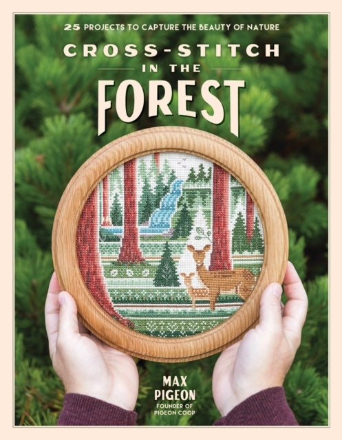 Cross-stitch in the Forest25 Projects to Capture the Beauty