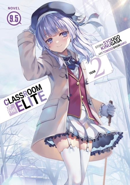 Classroom of the Elite Year 2 (light Novel) Vol. 9.5
