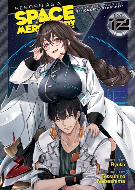 Reborn as a Space Mercenary I Woke up Piloting the Stronges