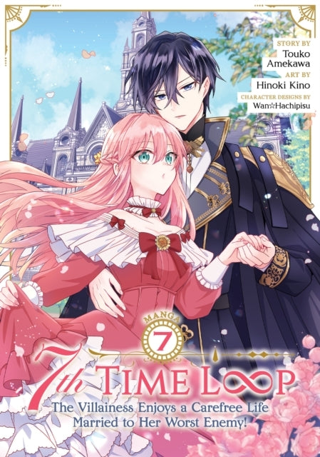 7th Time Loop the Villainess Enjoys a Carefree Life Married
