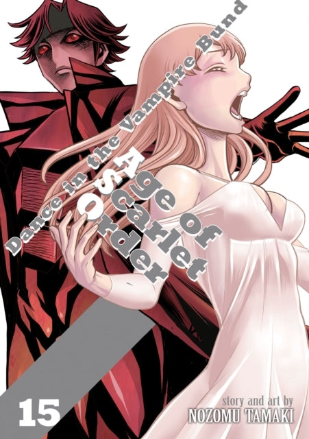 Dance in the Vampire Bund Age of Scarlet Order Vol. 15
