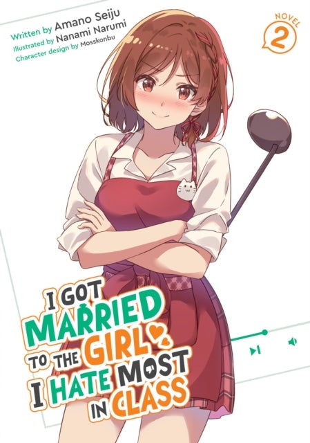 I Got Married to the Girl I Hate Most in Class