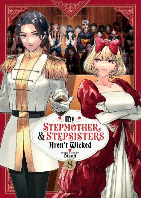 My Stepmother & Stepsisters Aren't Wicked