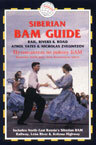 Siberian BAM Guide