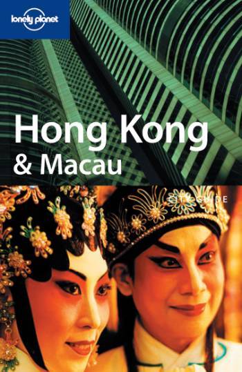 Hong Kong & Macau, Lonely Planet City Guide
