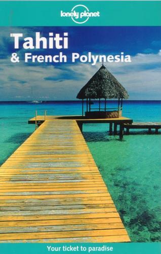 TAHITI & FRENCH POLYNESIA