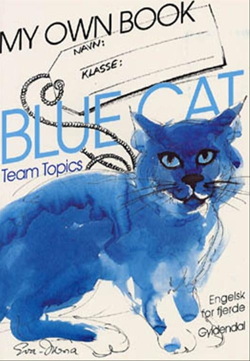 Blue Cat - engelsk for fjerde