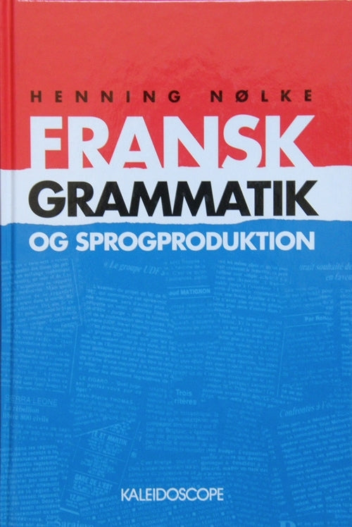 Fransk grammatik og sprogproduktion