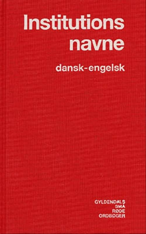 Institutionsnavne Dansk-Engelsk