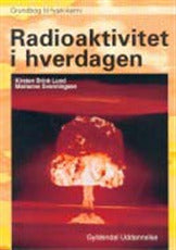 Radioaktivitet i hverdagen