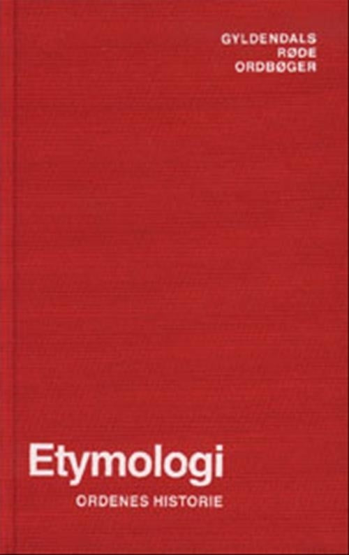 Dansk Etymologisk Ordbog