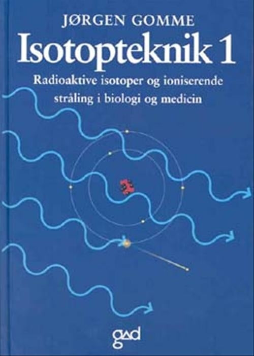 Isotopteknik 1
