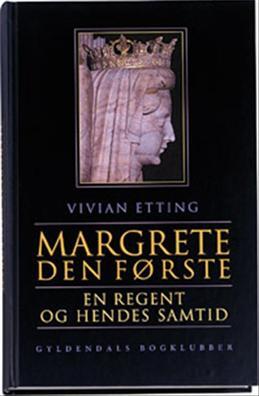 Margrete Den Første