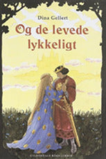 Og de levede lykkeligt