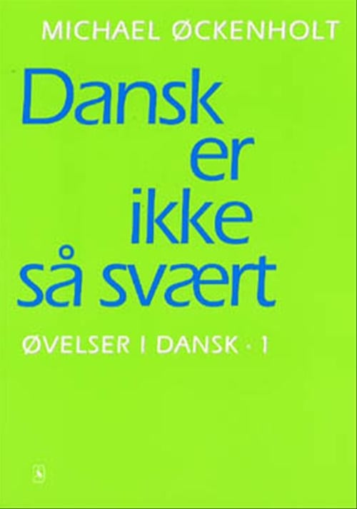 Dansk er ikke så svært