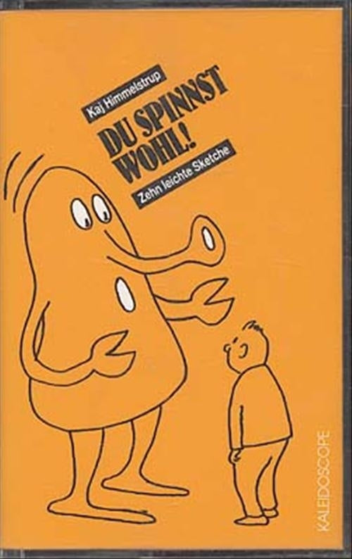 Du spinnst wohl!