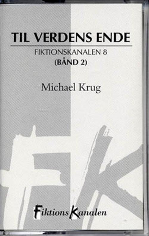 Til verdens ende - bånd