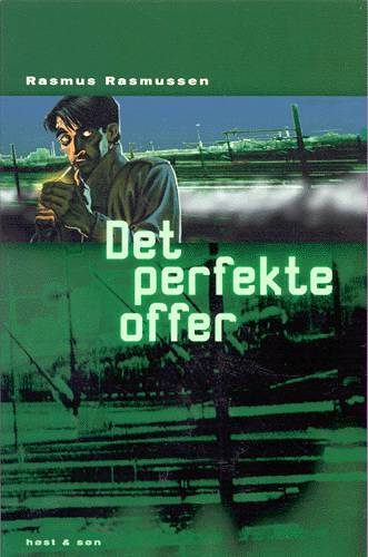 Det perfekte offer