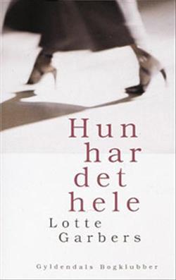 Hun har det hele