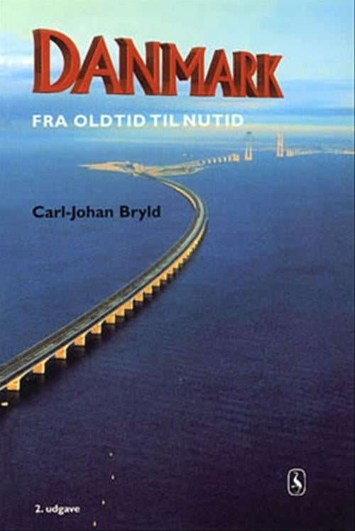 Danmark fra oldtid til nutid