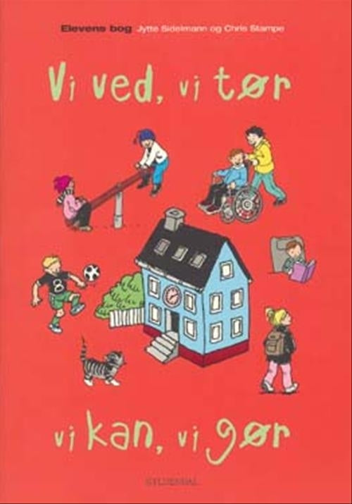 Vi ved, vi tør - vi kan, vi gør
