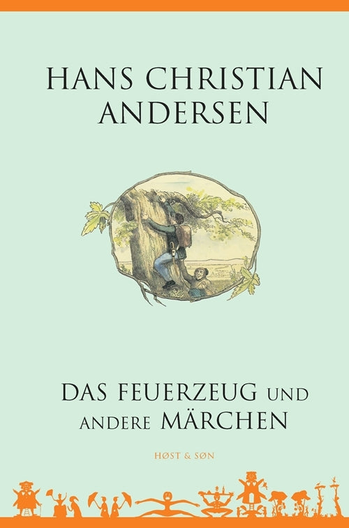 Das Feuerzeug und andere Märchen - Tysk/German