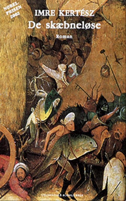 DE SKÆBNELØSE ROMAN