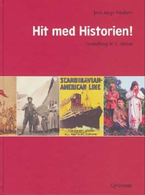 Hit med Historien! 6. kl. Grundbog