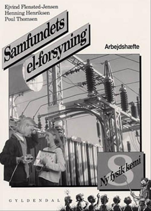 Ny fysik/kemi 8<BR>Samfundets el-forsyning