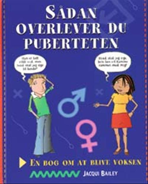 SÅDAN OVERLEVER DU PUBERTETEN