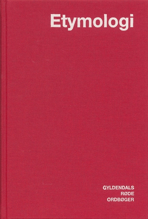 Dansk Etymologisk Ordbog