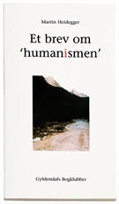 Et brev om Humanismen