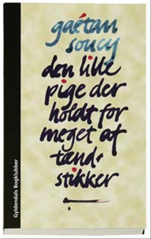 DEN LILLE PIGE DER HOLDT FOR MEGET AF TÆ