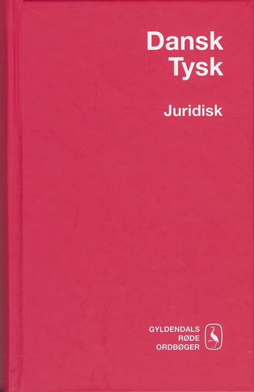 Dansk-Tysk Juridisk Ordbog