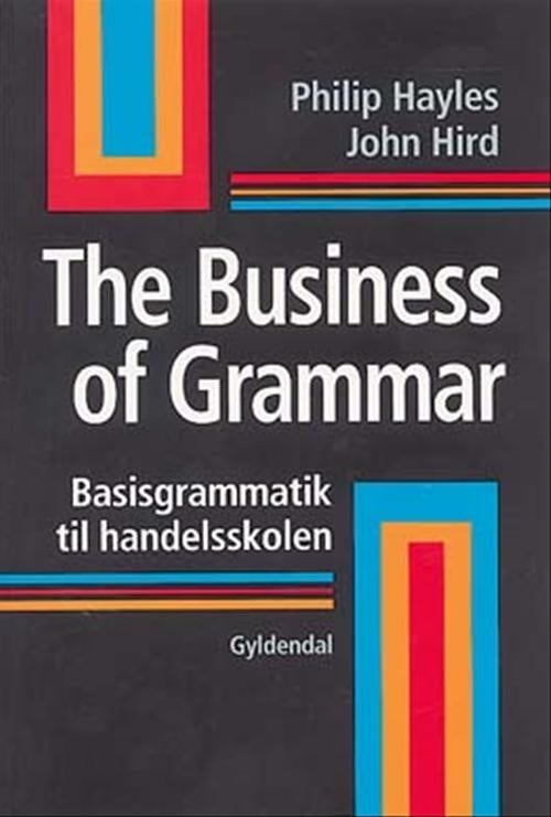 The Business of Grammar
