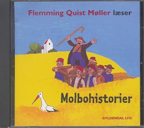 Molbohistorier. Genfortalt og læst af Flemming Quist Møller