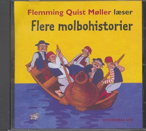 Flere molbohistorier. gernfortalt og læst af Flemming Quist Møller