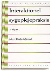 Interaktionel sygeplejepraksis