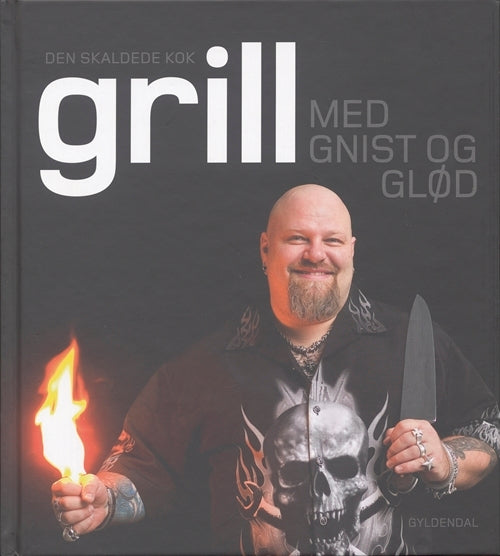 Den skaldede kok. Grill