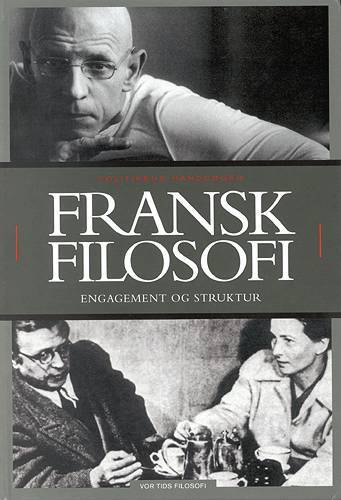 Vor tids filosofi Fransk filosofi