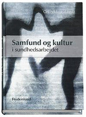 Samfund og kultur i sundhedsarbejdet