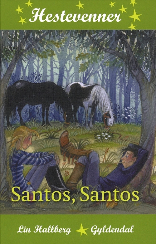 Hestevenner 1 - Santos, Santos