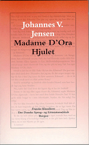 Madame d´Ora. Hjulet