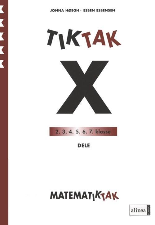 Matematik-Tak 5. kl. X-serien, Dele