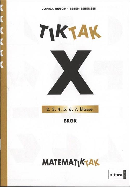 Matematik-Tak 6. kl. X-serien, Brøk