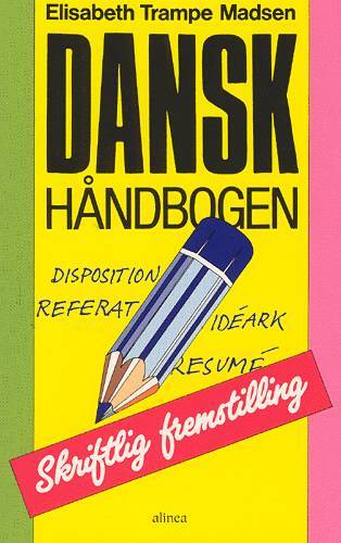 Danskhåndbogen, Skriftlig fremstilling